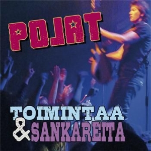 Pojat - Toimintaa & Sankareita i gruppen CD / Rock hos Bengans Skivbutik AB (3712649)