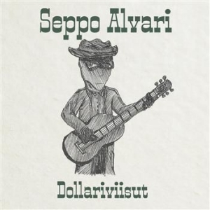 Seppo Alvari - Dollariviisut i gruppen CD / Finsk Musik,Pop-Rock hos Bengans Skivbutik AB (3712661)