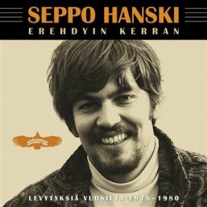 Seppo Hanski - Erehdyin Kerran - Levytyksiä Vuosil i gruppen CD / Finsk Musik,Pop-Rock hos Bengans Skivbutik AB (3712670)