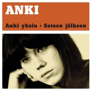 Anki - Anki Yksin / Sateen Jälkeen i gruppen CD / Elektroniskt,Finsk Musik hos Bengans Skivbutik AB (3712680)