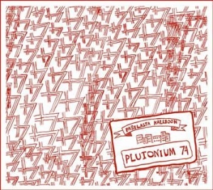 Plutonium 74 - Pasilasta Kallioon i gruppen CD / Finsk Musik,Pop-Rock hos Bengans Skivbutik AB (3712723)