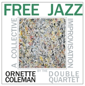 Ornette Coleman - Free Jazz (Blue) i gruppen VINYL / Jazz hos Bengans Skivbutik AB (3712862)