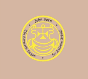 Zorn John - Hermetic Organ Vol.8 - For Antonin i gruppen CD / Jazz hos Bengans Skivbutik AB (3713488)