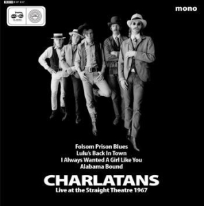 Charlatans - Live At The Straight Theatre 1967 i gruppen Minishops / Charlatans hos Bengans Skivbutik AB (3713584)