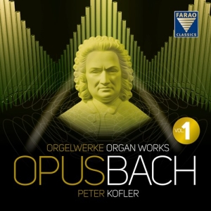 Bach Johann Sebastian - Opus Bach - Organ Works, Vol. 1 (5C i gruppen Externt_Lager / Naxoslager hos Bengans Skivbutik AB (3715429)