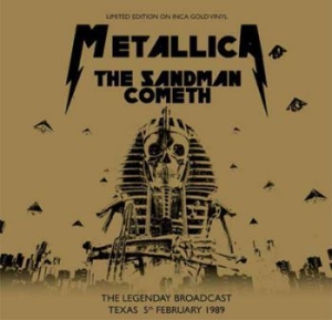 Metallica - The Sandman Cometh (Inca Gold) i gruppen VINYL / Hårdrock hos Bengans Skivbutik AB (3717304)
