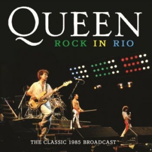 Queen - Rock In Rio (Live Broadcast 1985) i gruppen CD / Pop-Rock hos Bengans Skivbutik AB (3717325)