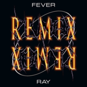 Fever Ray - Plunge Remix i gruppen Minishops / Fever Ray hos Bengans Skivbutik AB (3717720)