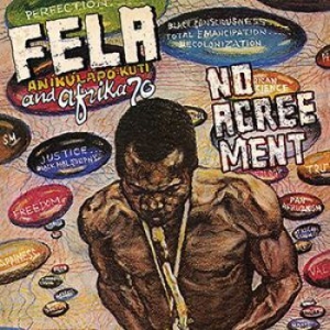 Kuti Fela - No Agreement i gruppen VINYL / Elektroniskt,World Music hos Bengans Skivbutik AB (3717729)