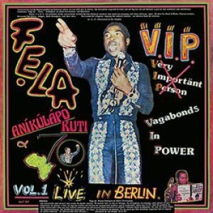 Kuti Fela - V.I.P. i gruppen VINYL / Kommande / Worldmusic/ Folkmusik hos Bengans Skivbutik AB (3717730)