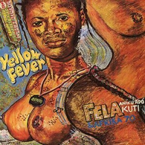 Kuti Fela - Yellow Fever i gruppen VINYL / Kommande / Worldmusic/ Folkmusik hos Bengans Skivbutik AB (3717733)