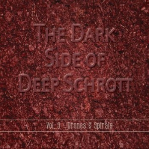 Deep Schrott - Dark Side Of Deep Schrott Vol.3 i gruppen CD / Rock hos Bengans Skivbutik AB (3717747)