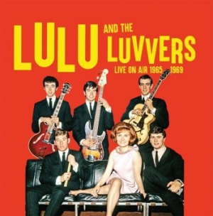 Lulu & The Luvvers - Live On Air 1965-69 i gruppen CD / Pop hos Bengans Skivbutik AB (3717755)