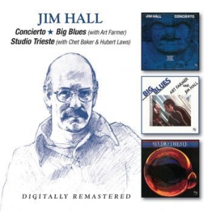 Hall Jim - Concierto/Big Blues/Studio Trieste i gruppen CD / Jazz/Blues hos Bengans Skivbutik AB (3717827)