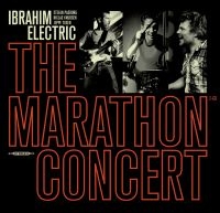 Ibrahim Electric - The Marathon Concert i gruppen VINYL / Toppsäljare hos Bengans Skivbutik AB (3718095)
