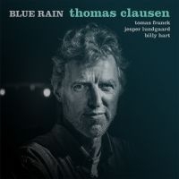Clausen Thomas - Blue Rain i gruppen CD / Jazz hos Bengans Skivbutik AB (3718202)