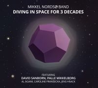 Nordsø Mikkel Band - Diving In Space For 3 Decades i gruppen CD / Jazz hos Bengans Skivbutik AB (3718209)