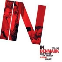 Pettiford Oscar And Jan Johansson - In Denmark 1959-60 Feat. Stan Getz i gruppen CD / Jazz hos Bengans Skivbutik AB (3718215)
