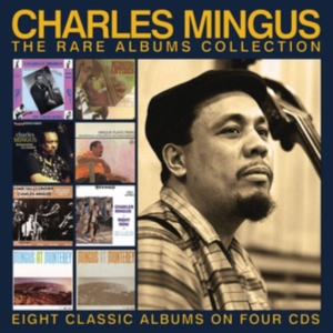 Mingus Charles - Rare Albums Collection The (4 Cd) i gruppen CD / Jazz hos Bengans Skivbutik AB (3718287)