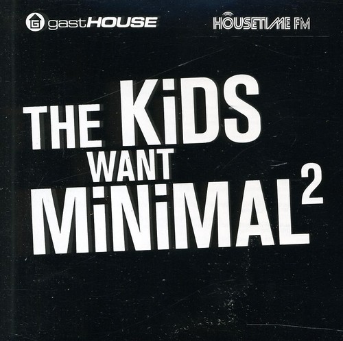 Various Artists - Kids Want Minimal Ii i gruppen CD / Dans/Techno hos Bengans Skivbutik AB (3718661)