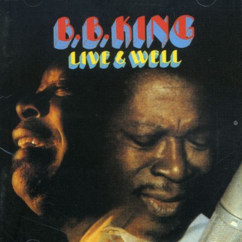 B.B. King - Live And Well i gruppen CD / Jazz/Blues hos Bengans Skivbutik AB (3718770)