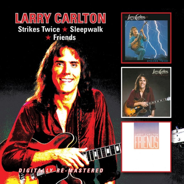 Carlton Larry - Strikes Twice/Sleepwalk/Friends i gruppen CD / Toppsäljare hos Bengans Skivbutik AB (3718783)