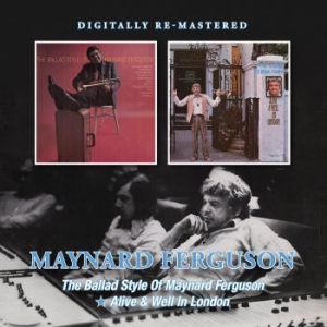 Ferguson Maynard - Ballad Style Of../Alive & Well In L i gruppen CD / Jazz/Blues hos Bengans Skivbutik AB (3718785)