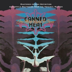 Canned Heat - One More River To Cross + Bonus i gruppen CD / Rock hos Bengans Skivbutik AB (3718787)