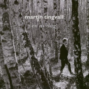 Tingvall Martin - En Ny Dag i gruppen VINYL / Jazz/Blues hos Bengans Skivbutik AB (3718862)