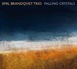 Falling Crystals - Brandquist Emil Trio i gruppen VINYL / Jazz/Blues hos Bengans Skivbutik AB (3718865)