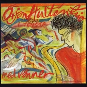 Hultén Örjan Trio Med Vänner - Live I Tensta i gruppen CD / Jazz hos Bengans Skivbutik AB (3719095)