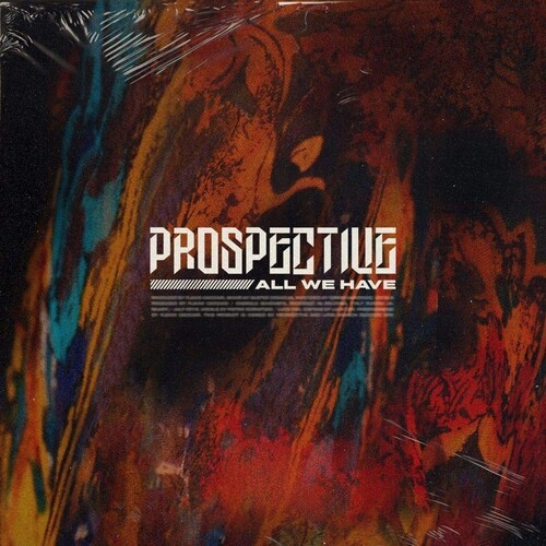 Prospective - All We Have i gruppen ÖVRIGT / Övrigt / aub hos Bengans Skivbutik AB (3719469)