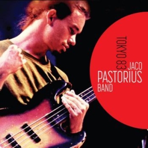 Pastorius Jaco - Tokyo 1983 i gruppen CD / Jazz hos Bengans Skivbutik AB (3719473)