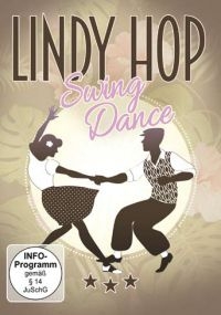 Lindy Hop - Swing Dance - Special Interest i gruppen ÖVRIGT / Musik-DVD & Bluray hos Bengans Skivbutik AB (3719500)