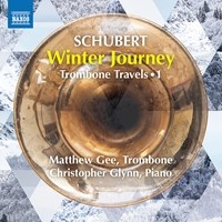 Schubert Franz - Winter Journey - Trombone Travels, i gruppen Externt_Lager / Naxoslager hos Bengans Skivbutik AB (3720512)