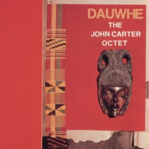 Carter John Octet - Dauwhe i gruppen VINYL / Jazz/Blues hos Bengans Skivbutik AB (3720735)