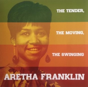 Franklin Aretha - The Tender, The Moving, The Swingin i gruppen Kampanjer / Vinylkampanjer / Utgående katalog Del 2 hos Bengans Skivbutik AB (3720756)