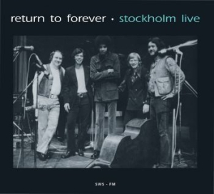 Return To Forever - Stockholm Live (1972) i gruppen CD / Jazz/Blues hos Bengans Skivbutik AB (3720771)
