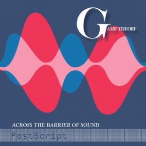 Game Theory - Across The Barrier Of Sound: Postsc i gruppen VINYL / Pop-Rock hos Bengans Skivbutik AB (3720859)