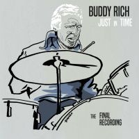 Rich Buddy - Just In Time - The Final Recording i gruppen CD / Jazz/Blues hos Bengans Skivbutik AB (3721360)