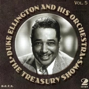Ellington Duke & His Orchestra - The Treasury Shows, Vol. 5 i gruppen CD / Jazz/Blues hos Bengans Skivbutik AB (3721689)