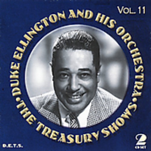 Duke Ellington And His Orchestra - The Treasury Shows, Vol. 11 i gruppen CD / Jazz/Blues hos Bengans Skivbutik AB (3721695)