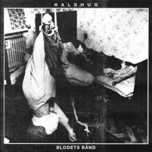Halshug - Blodets Band i gruppen VINYL / Pop-Rock hos Bengans Skivbutik AB (3722098)
