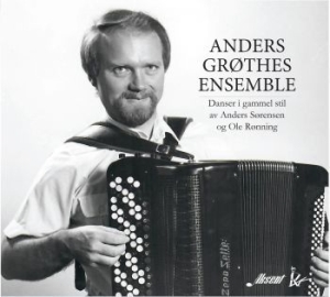 Gröthes Anders & Ensemble - Danser I Gammel Stil i gruppen CD / Pop hos Bengans Skivbutik AB (3724361)