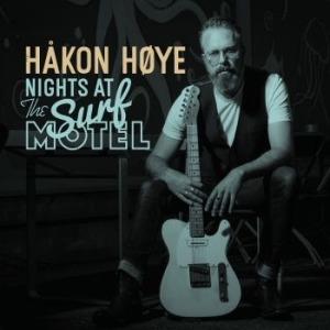 Hoye Håkon - Nights At The Surf Motel i gruppen CD / Jazz/Blues hos Bengans Skivbutik AB (3724363)
