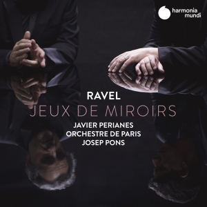 Perianes Javier - Ravel Jeux De Miroirs i gruppen CD / Klassiskt,Övrigt hos Bengans Skivbutik AB (3725027)