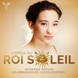Les Ambassadeurs - L'opera Du Roi Soleil i gruppen CD / Klassiskt,Övrigt hos Bengans Skivbutik AB (3725037)