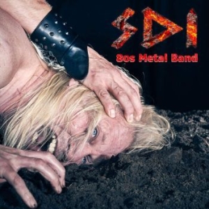 Sdi - 80S Metal Band i gruppen CD / Rock hos Bengans Skivbutik AB (3725849)