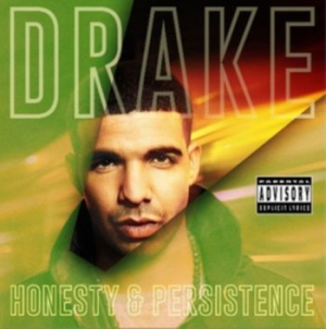 Drake - Honesty And Persistence [import] i gruppen CD / Hip Hop hos Bengans Skivbutik AB (3726012)