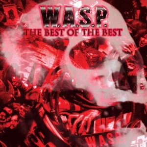W.A.S.P. - Best Of The Best i gruppen ÖVRIGT / Vinylkampanj Feb24 hos Bengans Skivbutik AB (3726260)